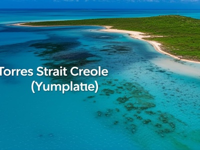 Torres Strait Creole (Yumplatok)