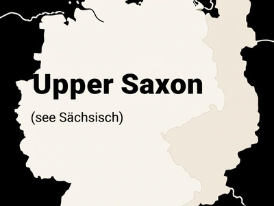 Upper Saxon (see Sächsisch)
