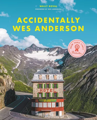 Cover of Accidentally Wes Anderson